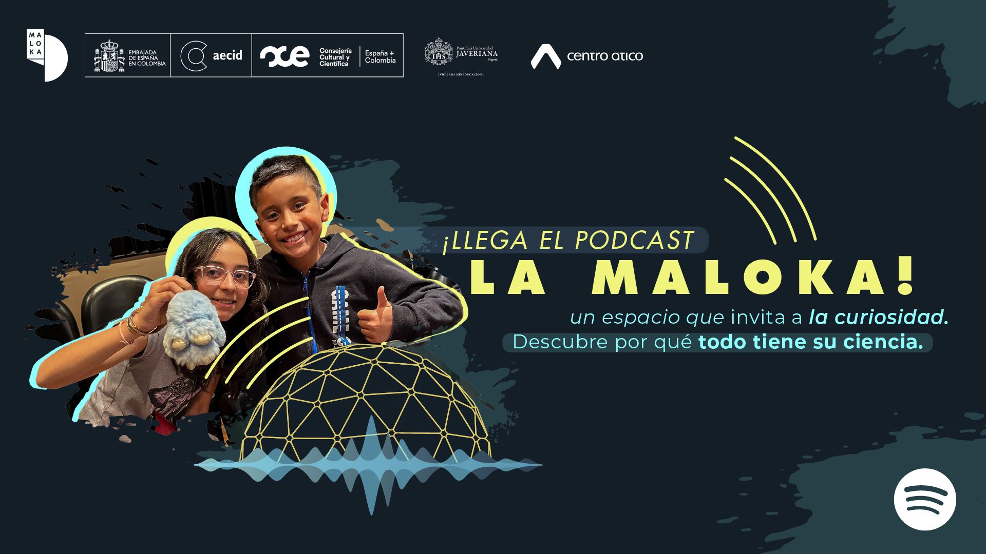 Vuelve “La Maloka”, el podcast que nos invita a mirar el mundo con curiosidad 1 Escucha la segunda temporada del podcast La Maloka. Ciencia, curiosidad y humor para niños y familias con nuevos episodios cada mes.