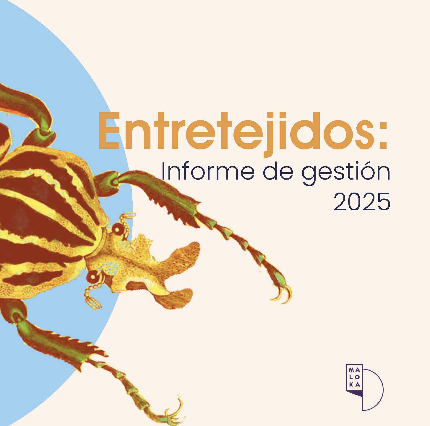 InformeGestion Maloka 2025 EntregaFinal 19feb Pagina 01